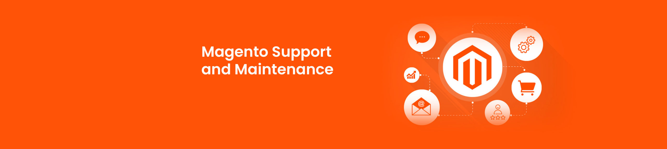 Magento Support and Maintenance